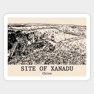 Site of Xanadu - China Magnet